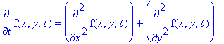 diff(f(x,y,t),t) = diff(f(x,y,t),`$`(x,2))+diff(f(x,y,t),`$`(y,2))