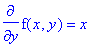 diff(f(x,y),y) = x
