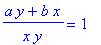 (a*y+b*x)/x/y = 1