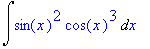 Int(sin(x)^2*cos(x)^3,x)